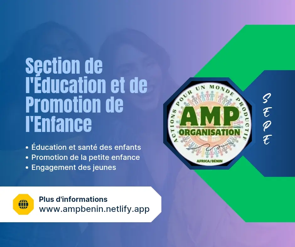 Section d’Éducation et de Promotion de l’Enfance (SEPE-AMP)